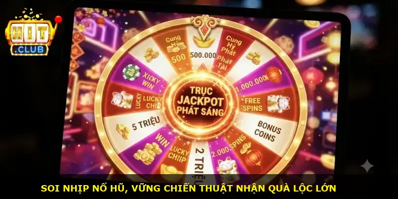 Cung hỷ phát tài Hitclub - ảnh 2