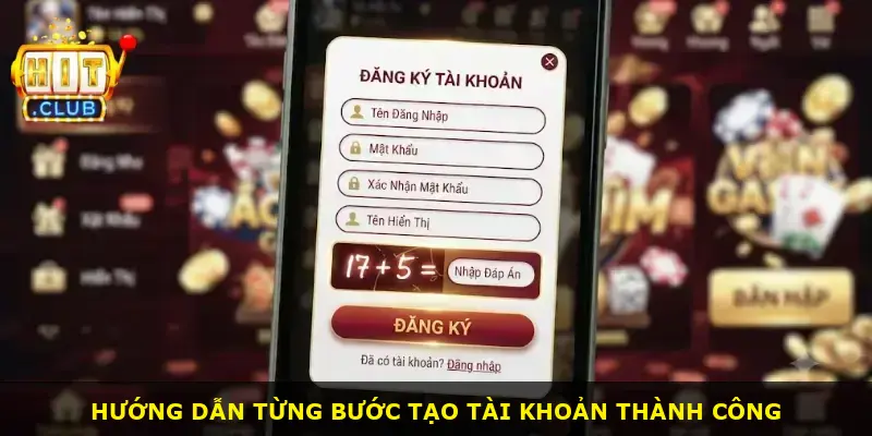 Đăng ký Hitclub - ảnh 2